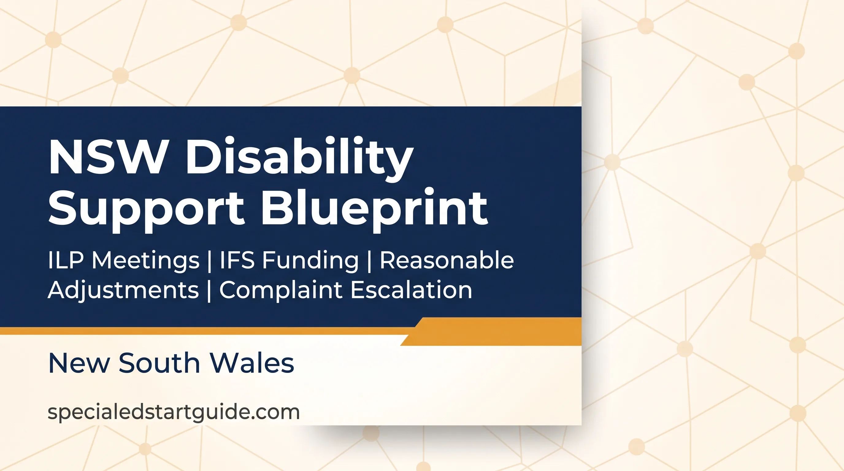 NSW Disability Support Blueprint — Navigate ILPs, IFS Funding, NESA Pathways, and HSC Provisions Under the DSE 2005