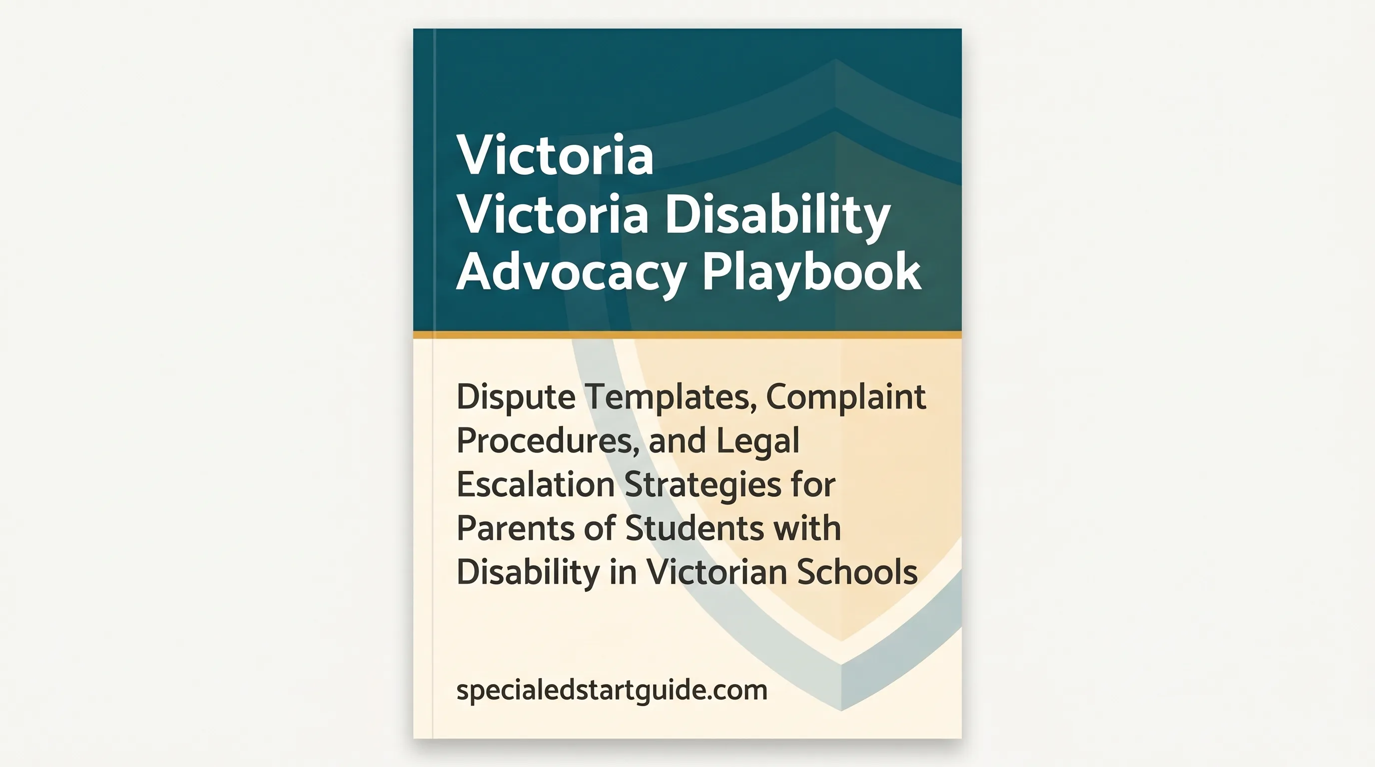 Victoria Disability Advocacy Playbook — Fight DIP Denials, Enforce DSE 2005