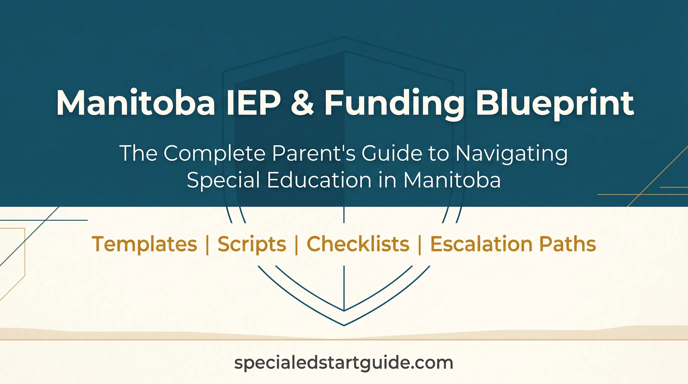 Manitoba IEP & Funding Blueprint — Decode Regulation 155/2005, Navigate Block Funding, Advocate for Your Child