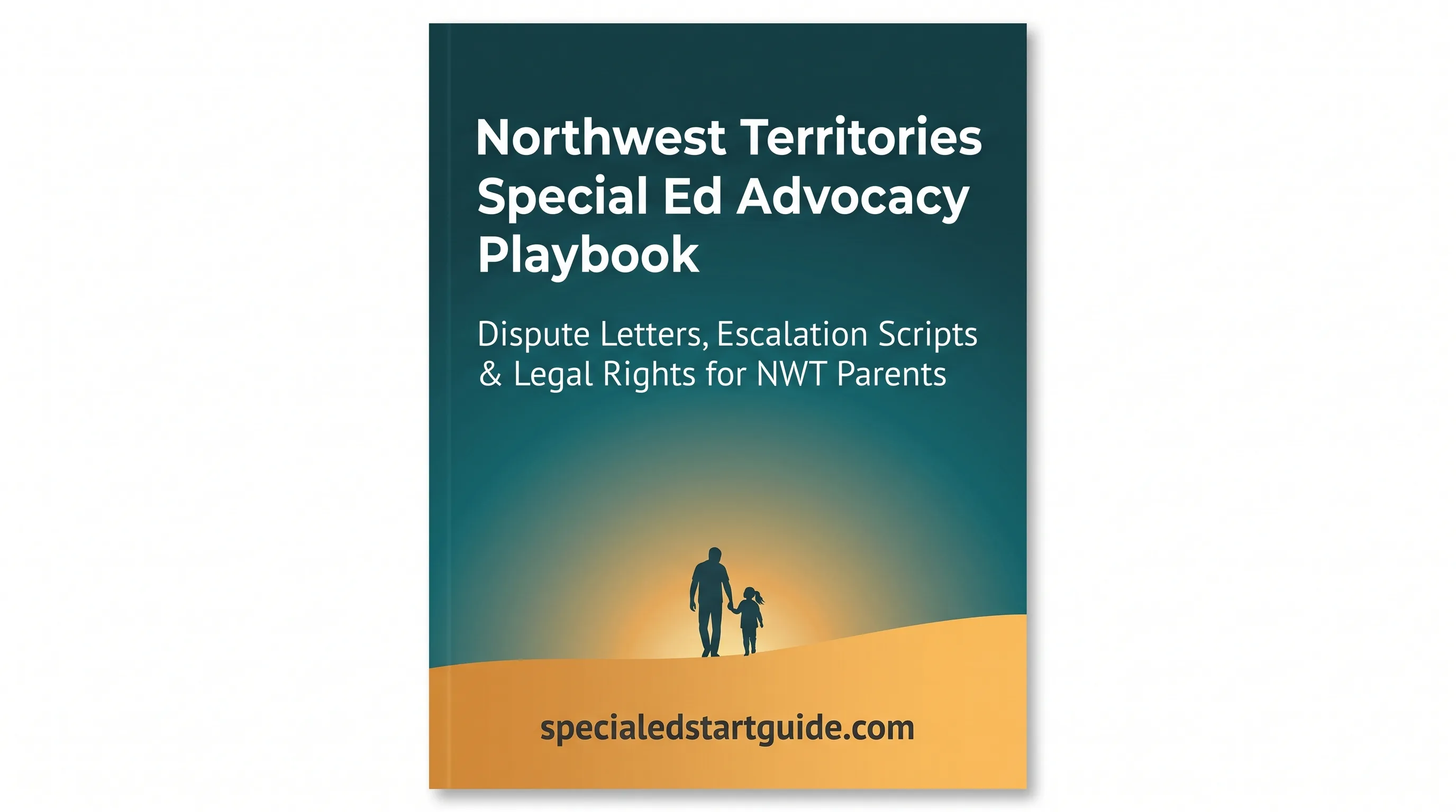 NWT Advocacy Playbook — Dispute Letters & Escalation When Schools Refuse