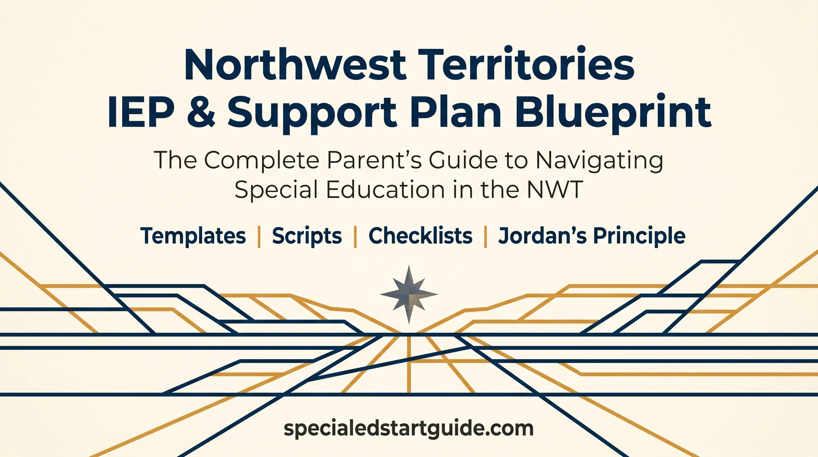 NWT IEP Blueprint — Inclusive Schooling & Jordan's Principle Navigation