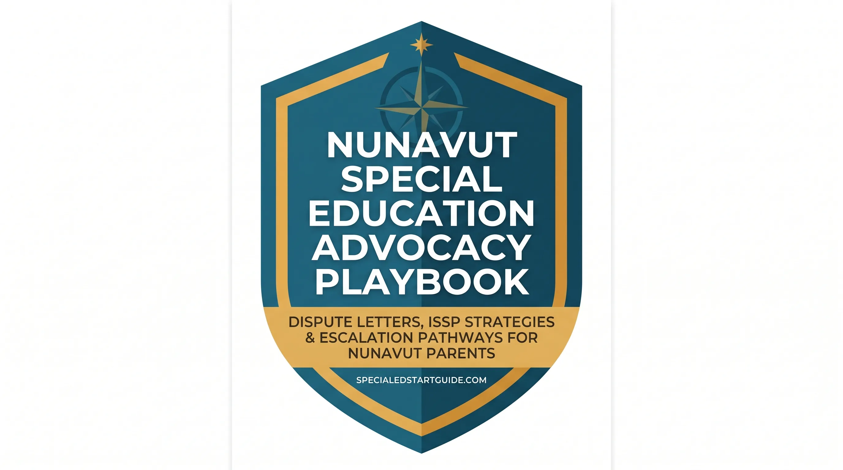 Nunavut Advocacy Playbook — Dispute Letters & Ministerial Review Escalation