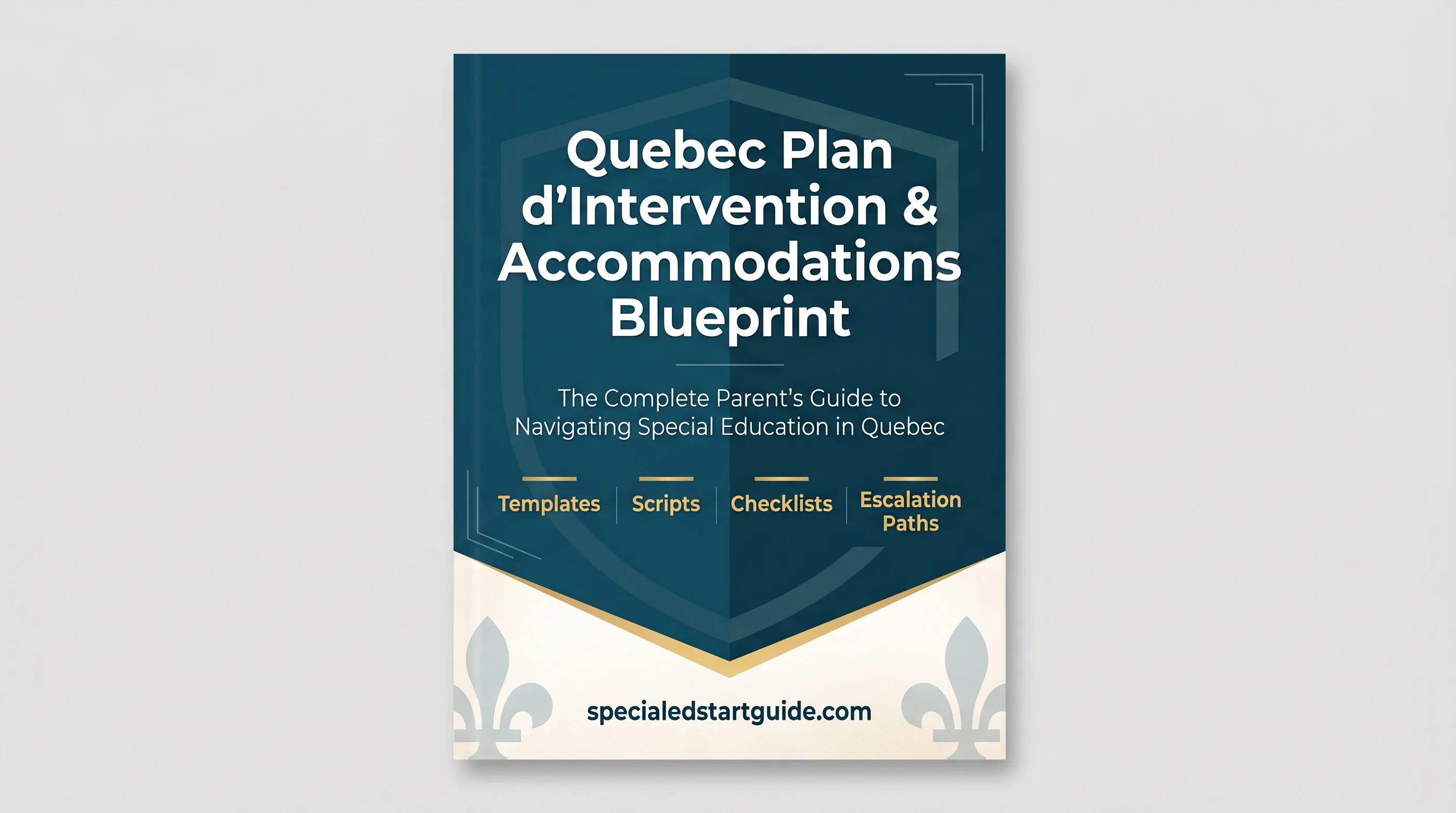 Quebec Plan d'Intervention Blueprint — Navigate the PI & Protect Diplomas
