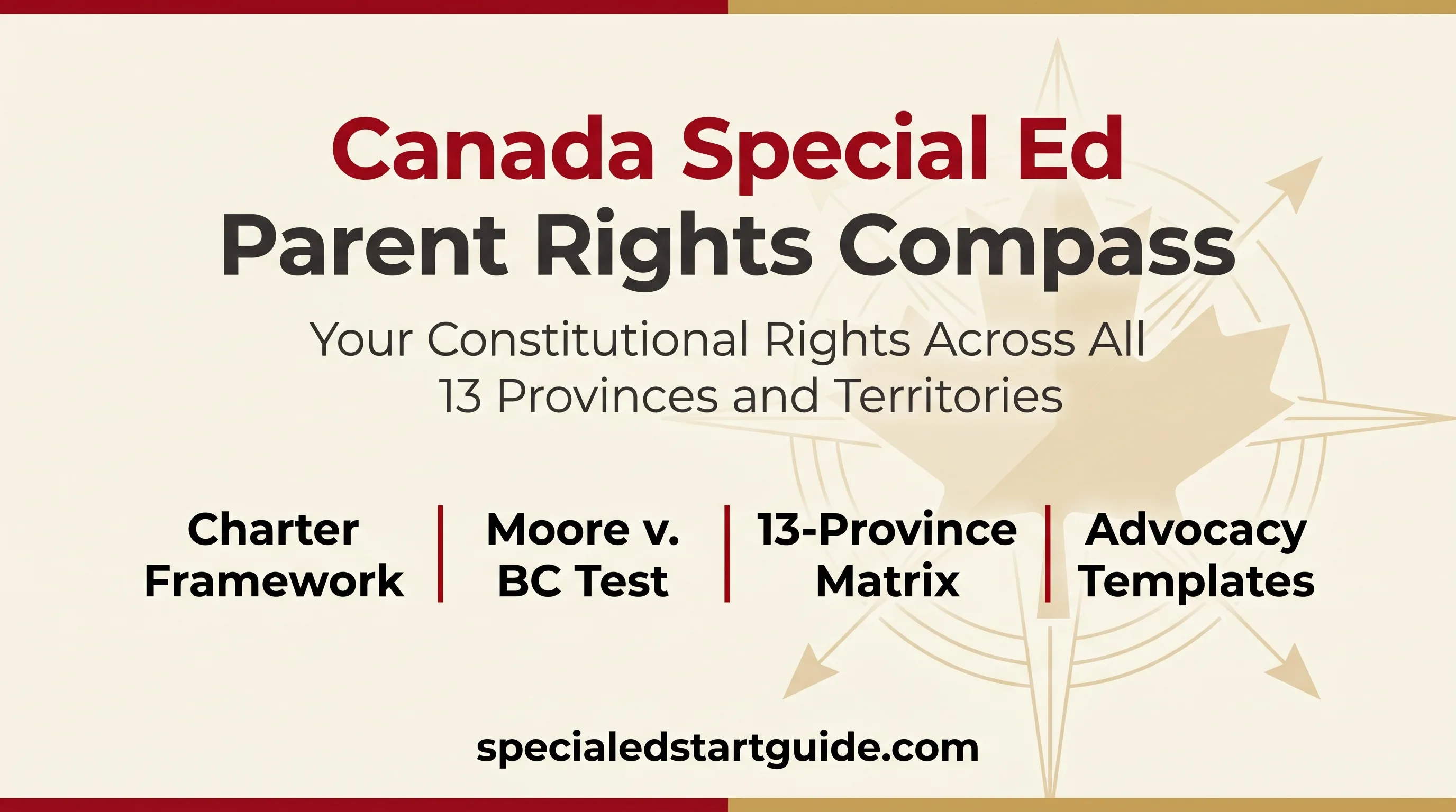 Canada Special Ed Parent Rights Compass — Charter Law Meets Every Province