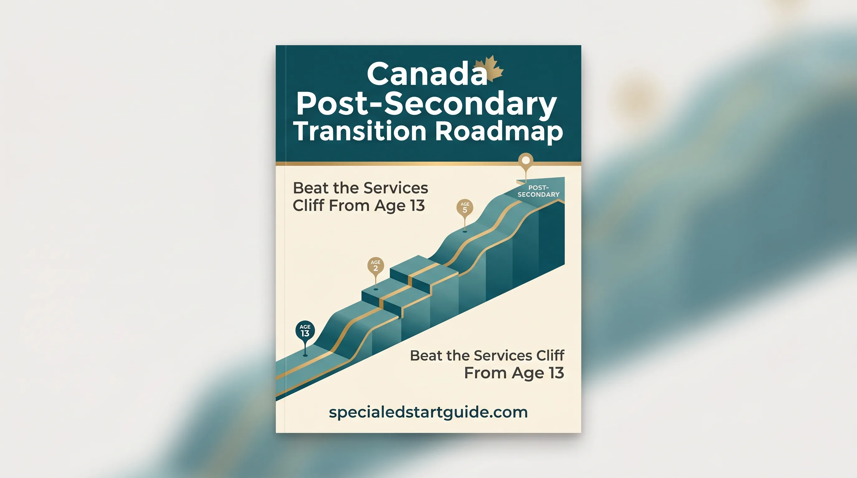 Canada Transition Roadmap — Beat the Services Cliff From Age 13