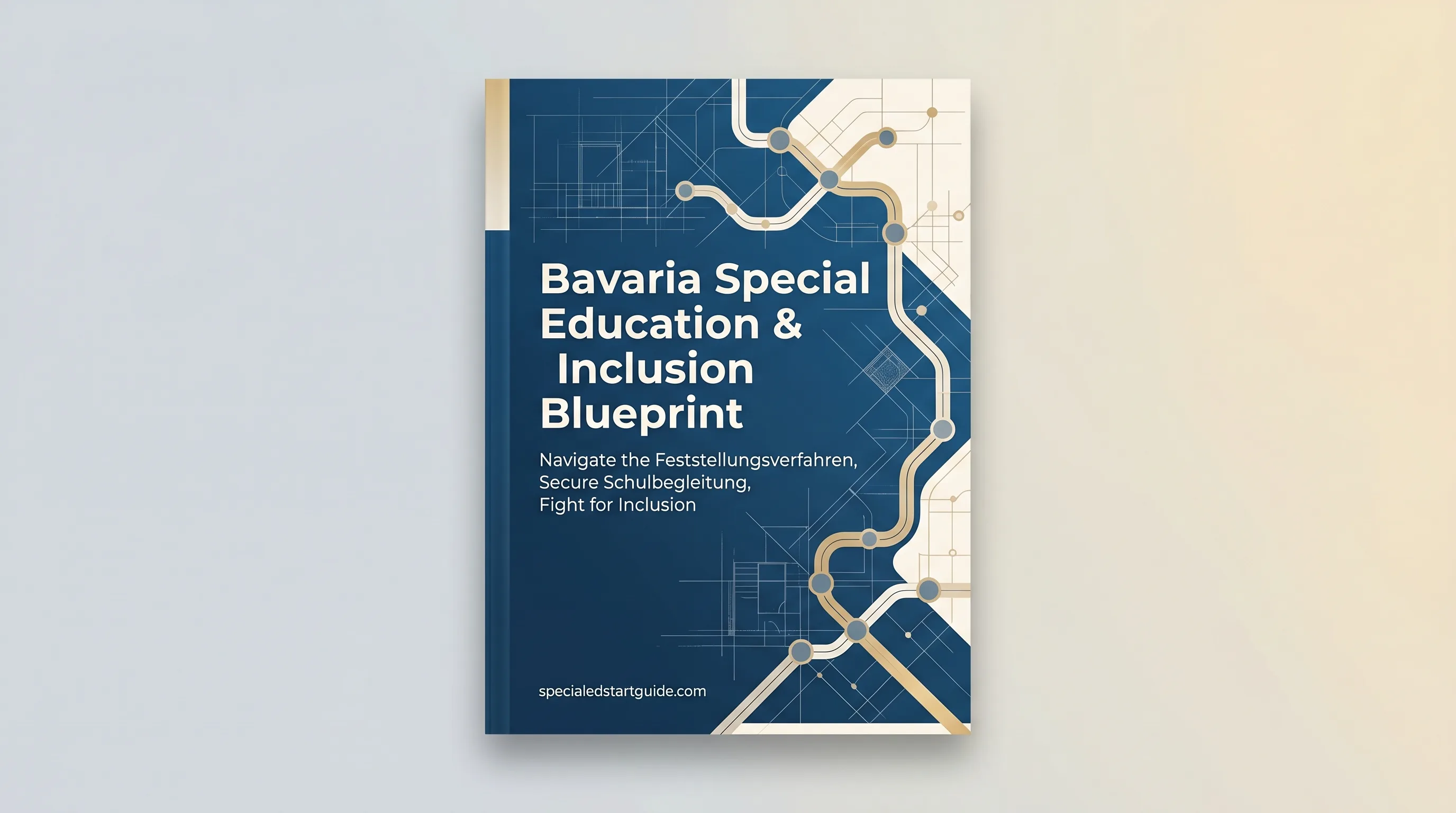 Bavaria IEP & Inclusion Blueprint — Navigate the Feststellungsverfahren