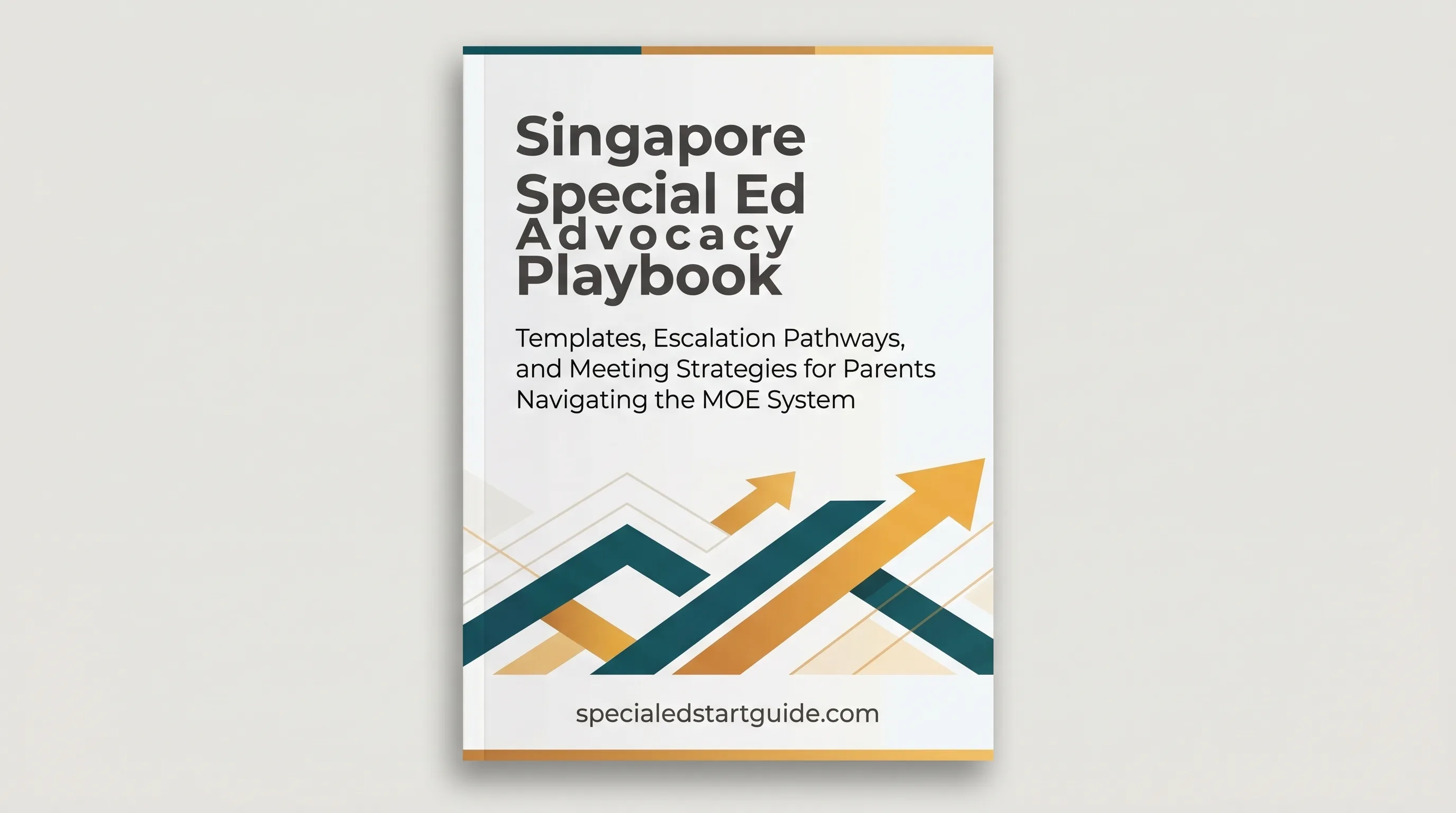 Singapore SEN Advocacy Playbook — Templates That Get Schools to Act
