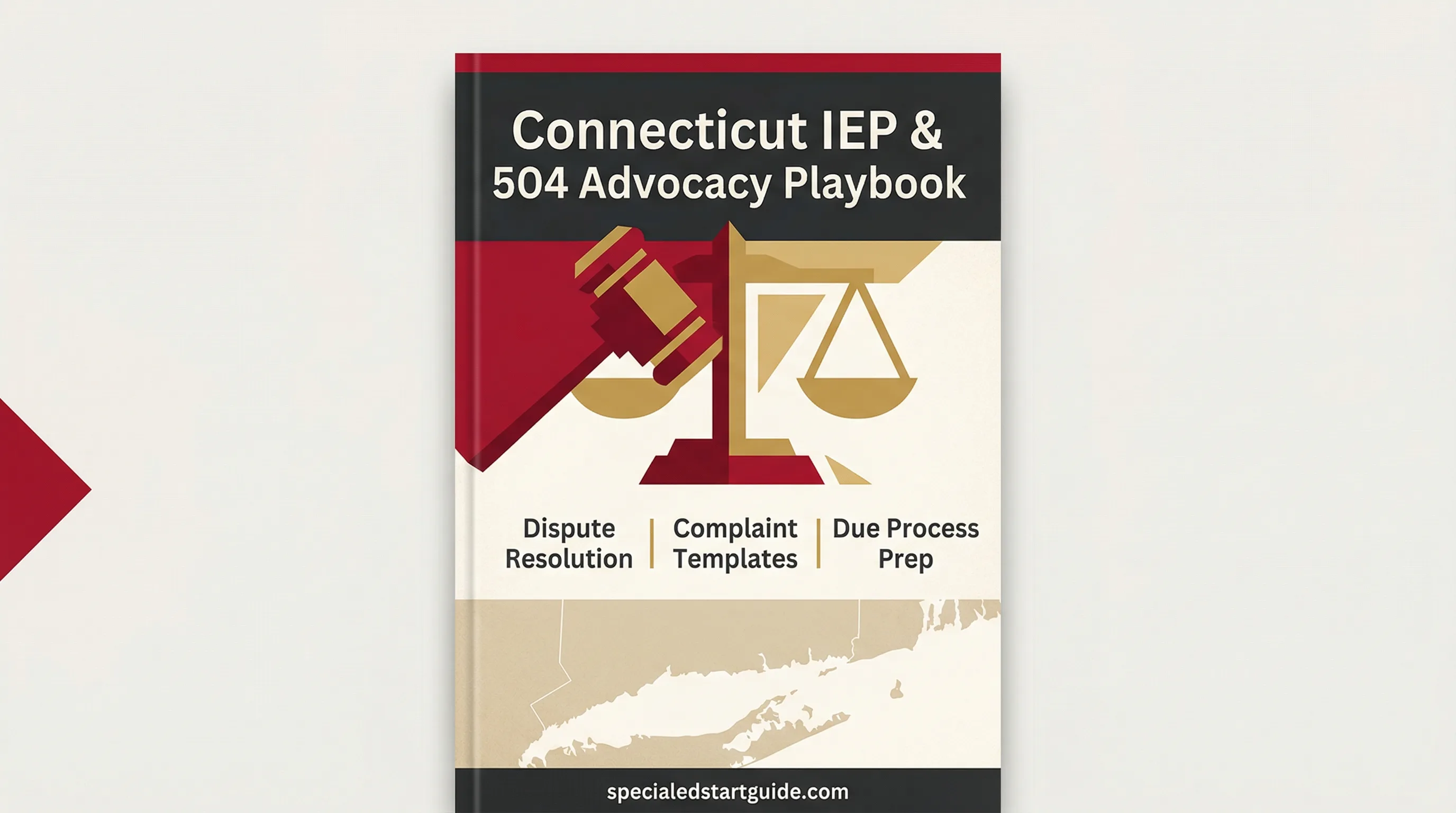 Connecticut IEP & 504 Advocacy Playbook — PPT Complaints & CSDE Scripts