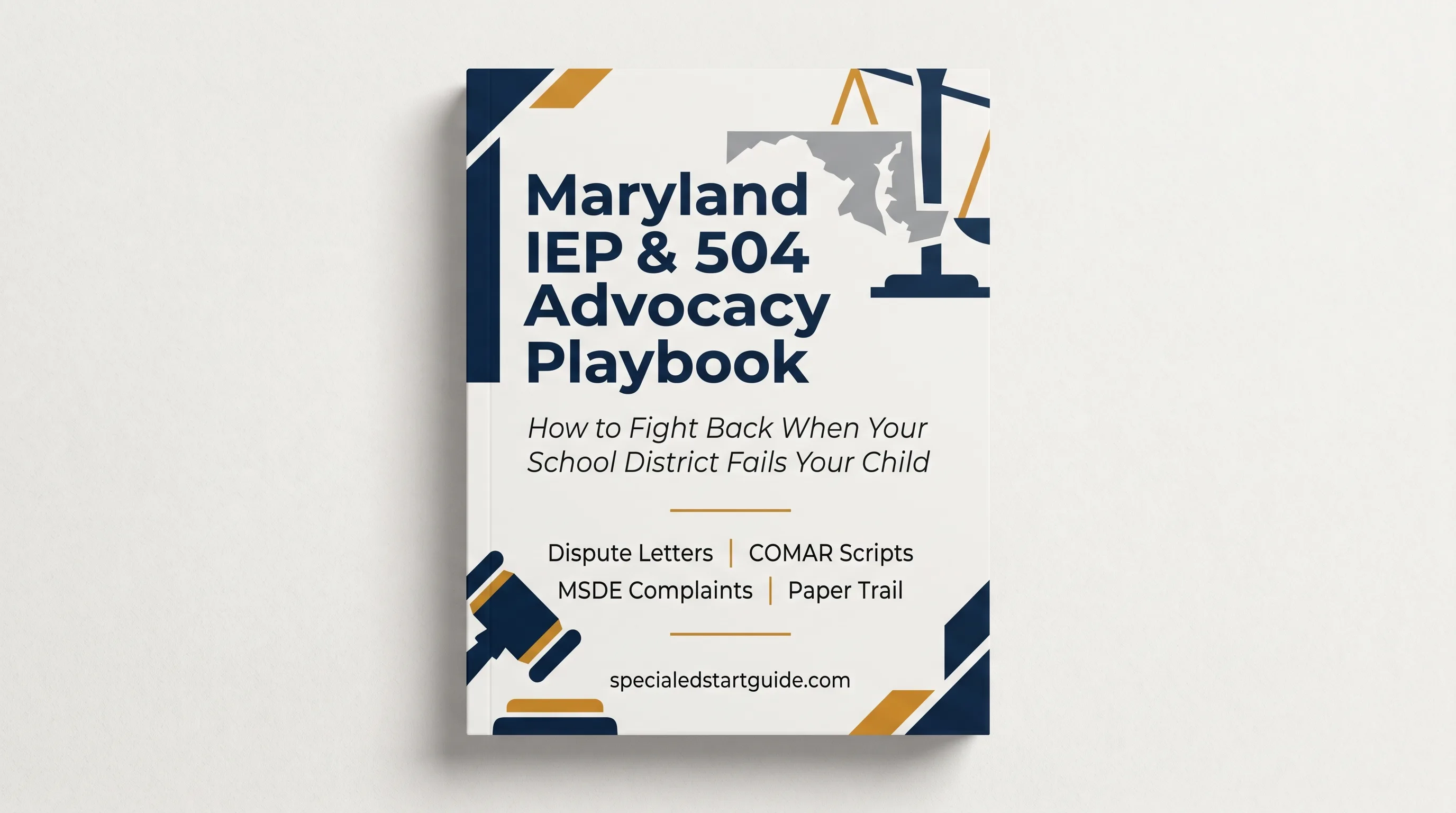 Maryland IEP & 504 Advocacy Playbook — Stop Feeling Outnumbered at Every Meeting
