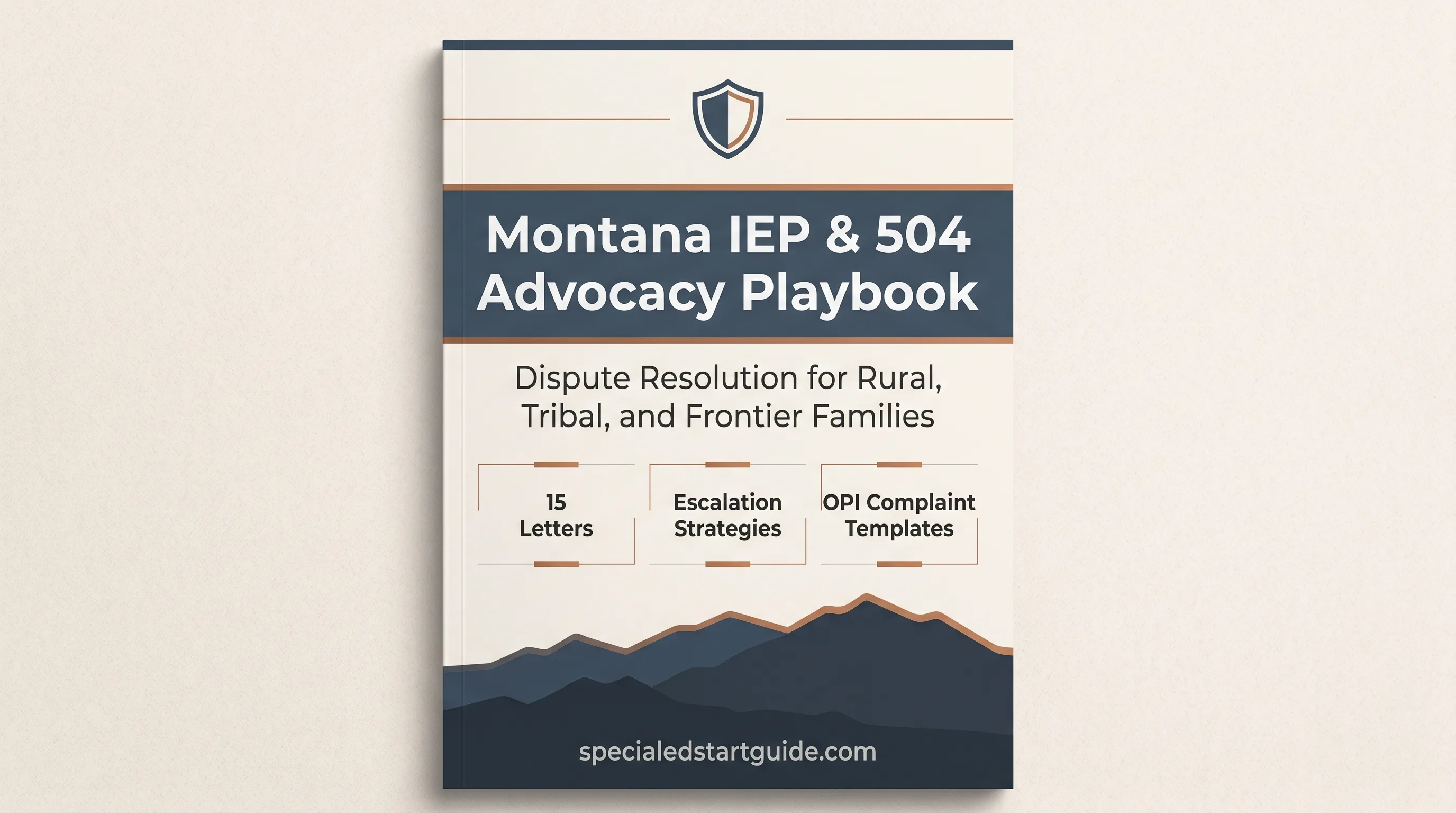 Montana IEP & 504 Advocacy Playbook — OPI Complaints & Small-Town Strategies