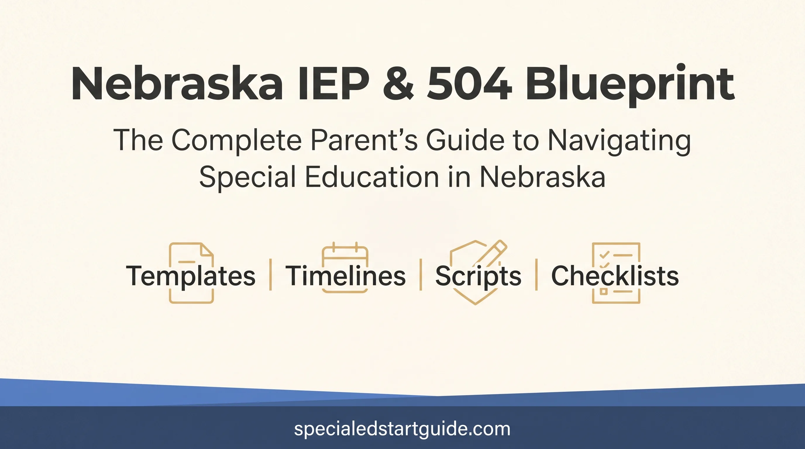 Nebraska IEP & 504 Blueprint — Decode Rule 51, Hold ESUs Accountable