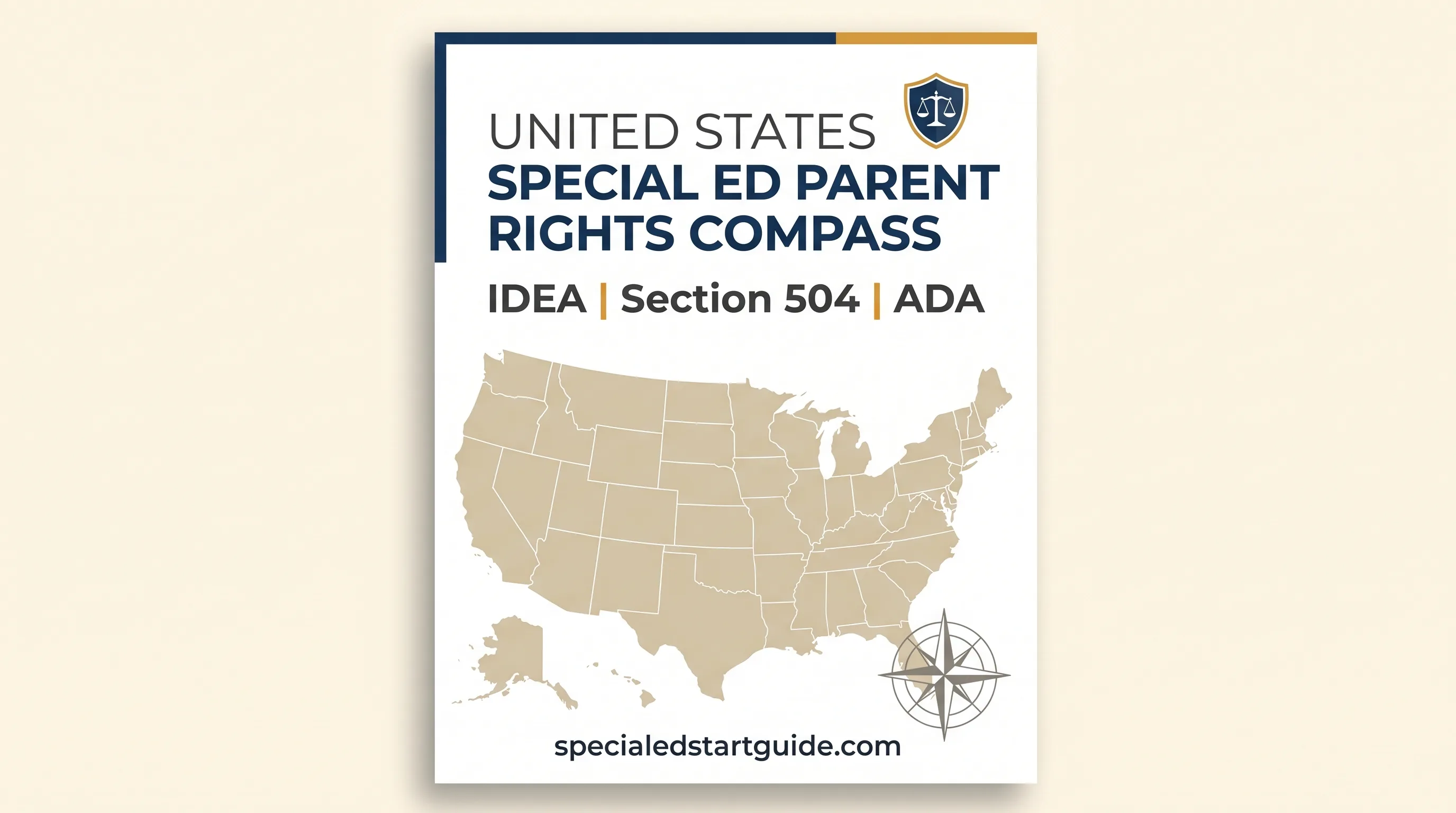 US Special Ed Parent Rights Compass — Master IDEA Before Your Next IEP