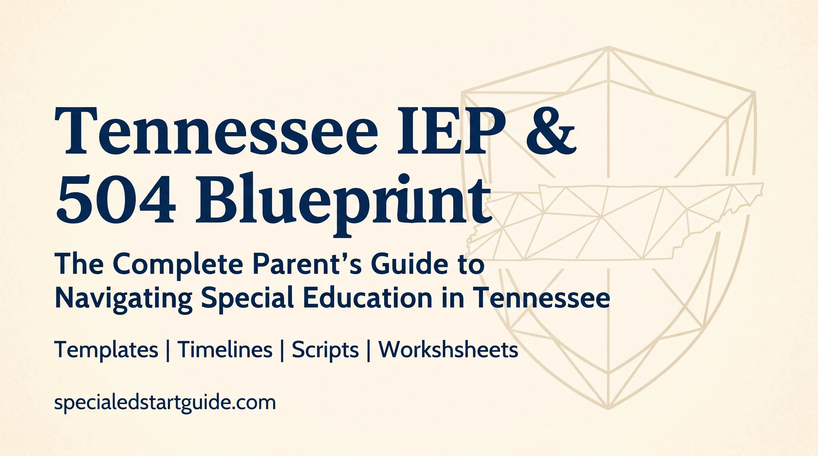 Tennessee IEP & 504 Blueprint — Navigate RTI², TCAP Accommodations, and Diploma Pathways