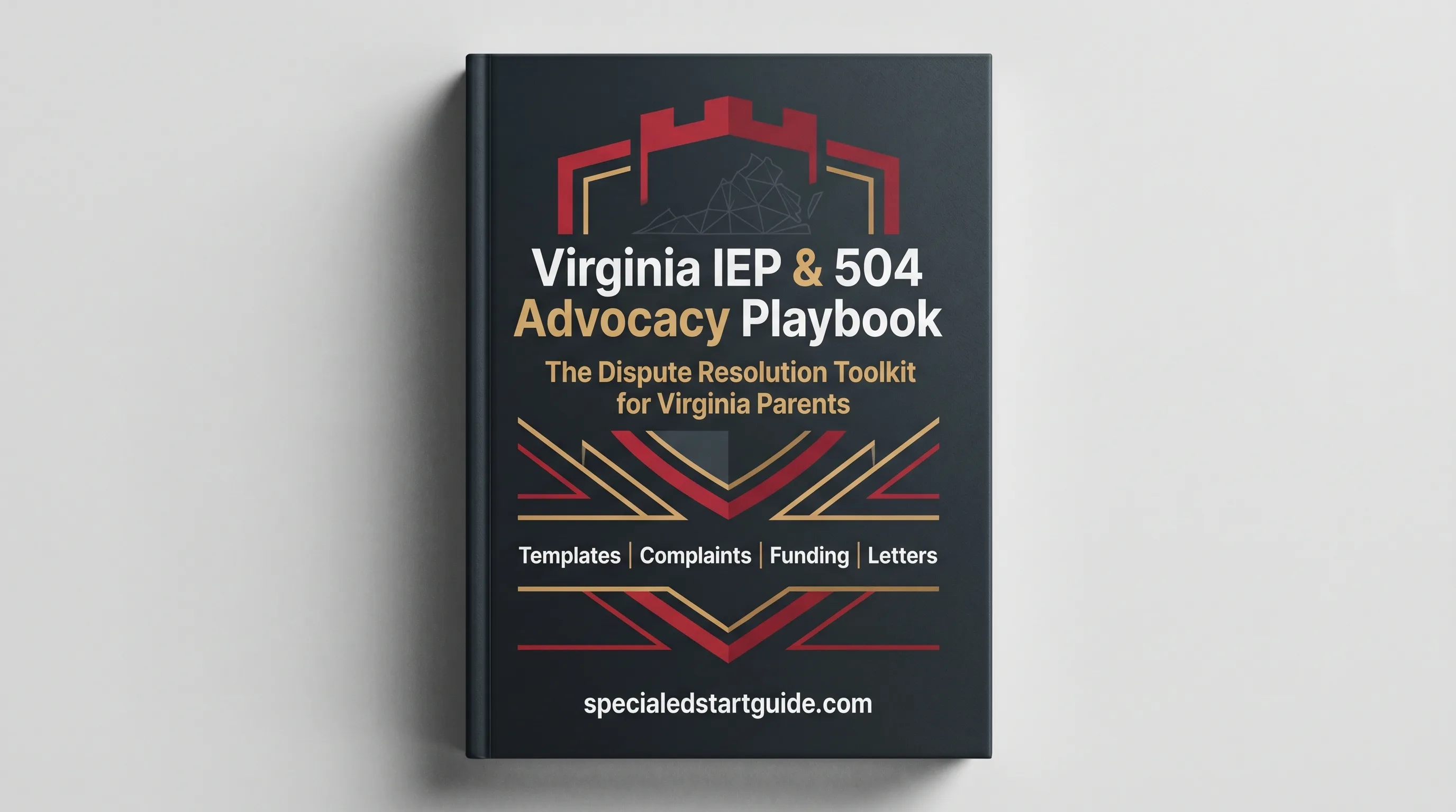 Virginia IEP & 504 Advocacy Playbook — Enforce Your Child's Rights Under 8VAC20-81 and the Code of Virginia
